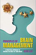 Principles of Brain Management