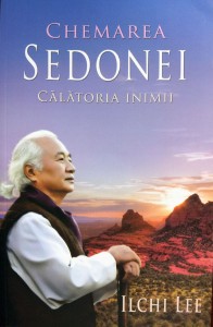 The Call of Sedona by Ilchi Lee in Romania