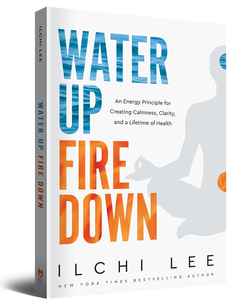 Water Up Fire Down book by Ilchi Lee