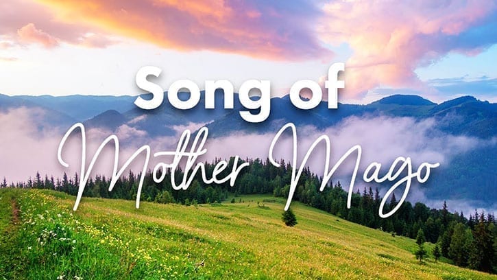 Song of Mother Mago